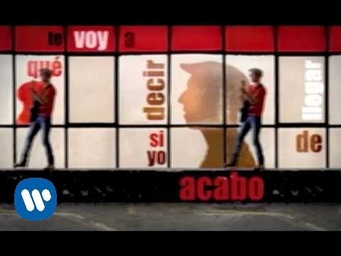 que te voy a decir si yo acabo de llegar