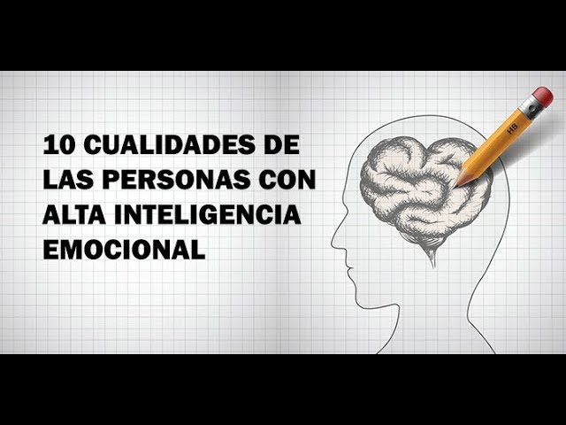 10 caracteristicas de la inteligencia emocional
