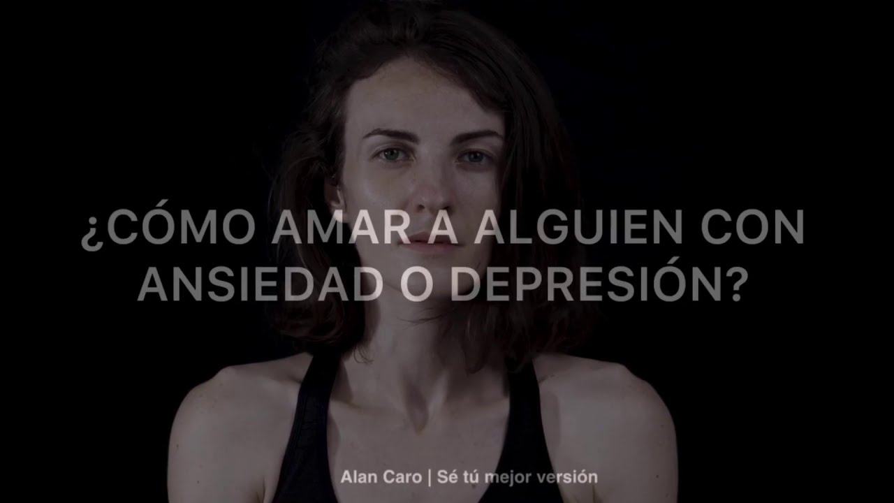 como amar a alguien con ansiedad