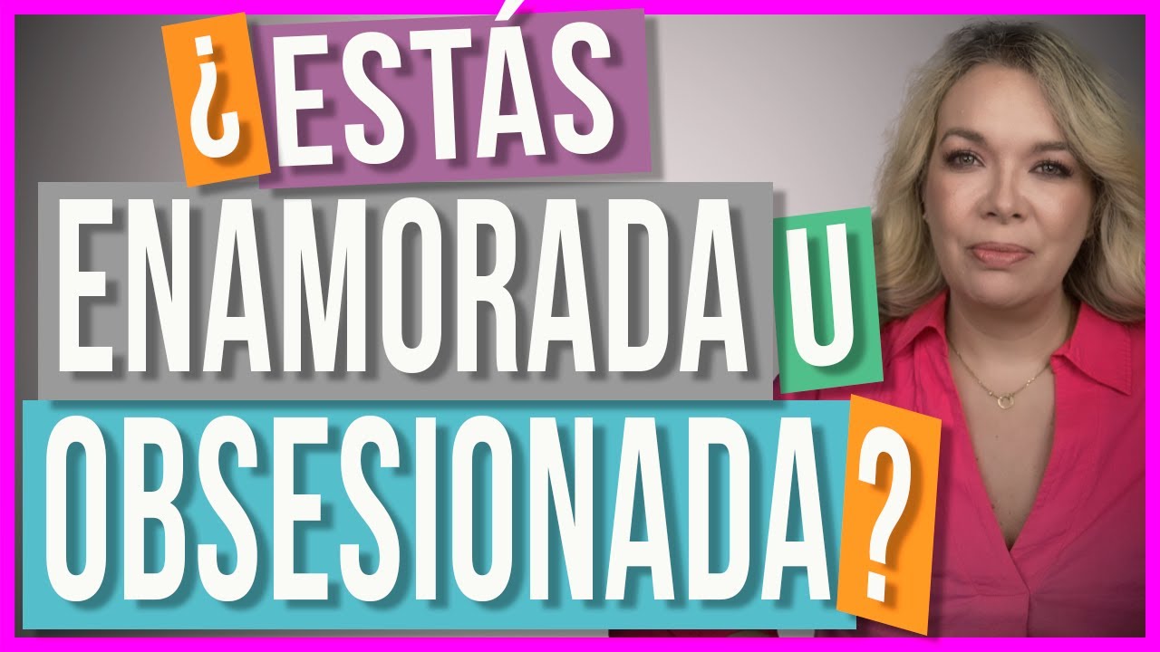 como saber si mi novio esta obsesionado conmigo