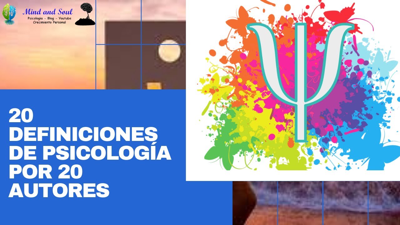 definicion de psicologia de diferentes autores