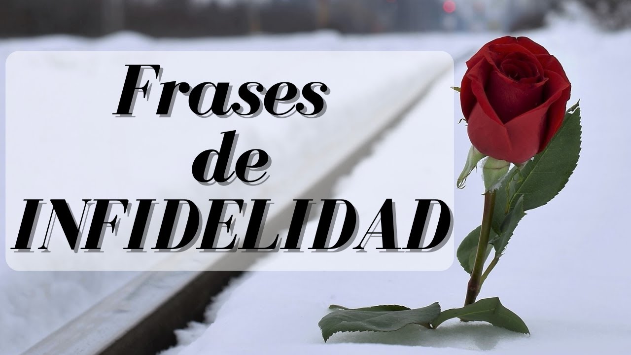 frases para hombres que engañan a las mujeres