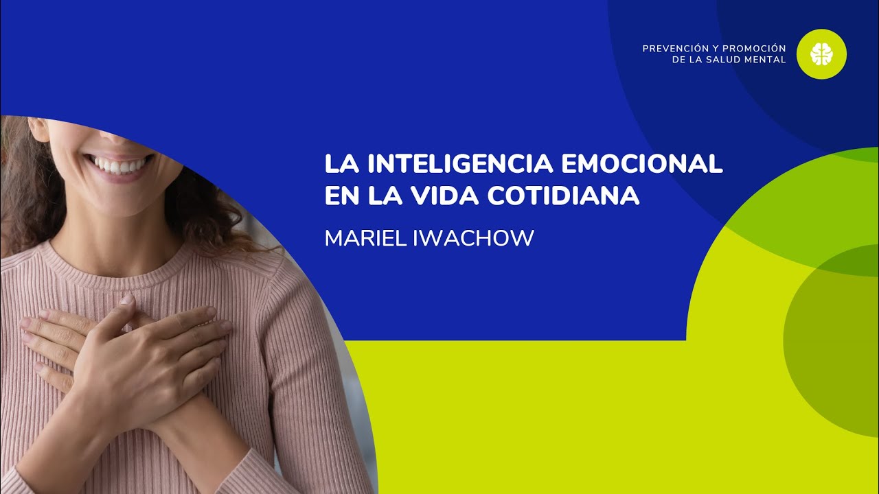 la inteligencia emocional en nuestra vida