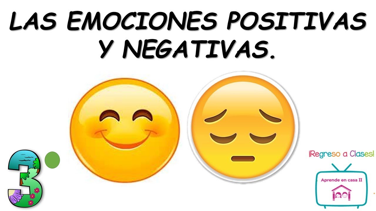 lista de emociones positivas y negativas