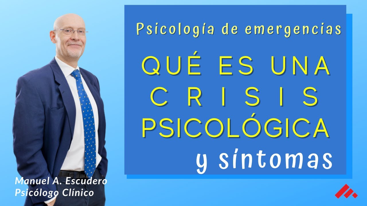 que es una crisis en psicologia