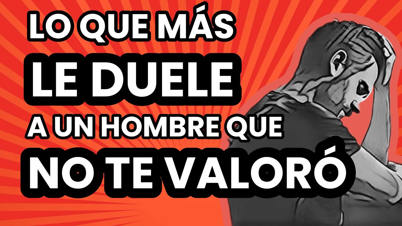 que le duele mas a un hombre de su ex