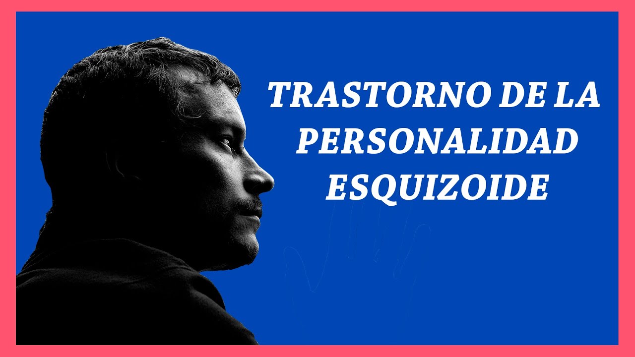 tratamiento para el trastorno esquizoide de la personalidad
